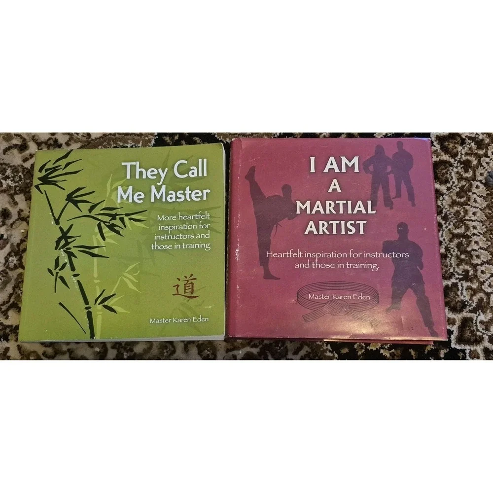 Karen Eden Inspirational Book Lot I Am A Martial Artist They Call Me Master